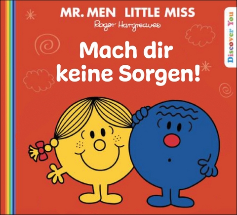 Mach dir keine Sorgen! - Roger Hargreaves