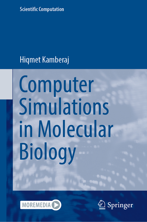 Computer Simulations in Molecular Biology - Hiqmet Kamberaj