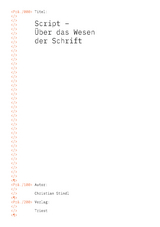 Script – Über das Wesen der Schrift - Christian Stindl