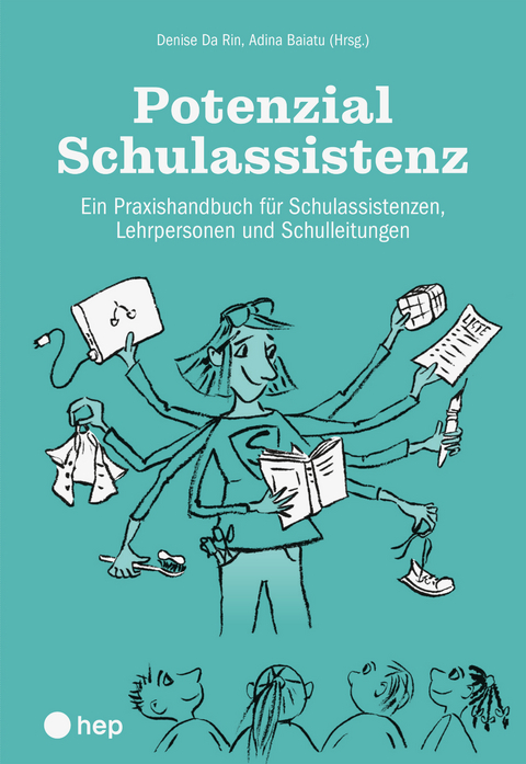 Potenzial Schulassistenz - Denise Da Rin, Adina Baiatu