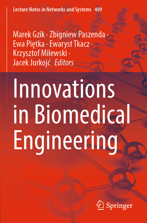 Innovations in Biomedical Engineering - 