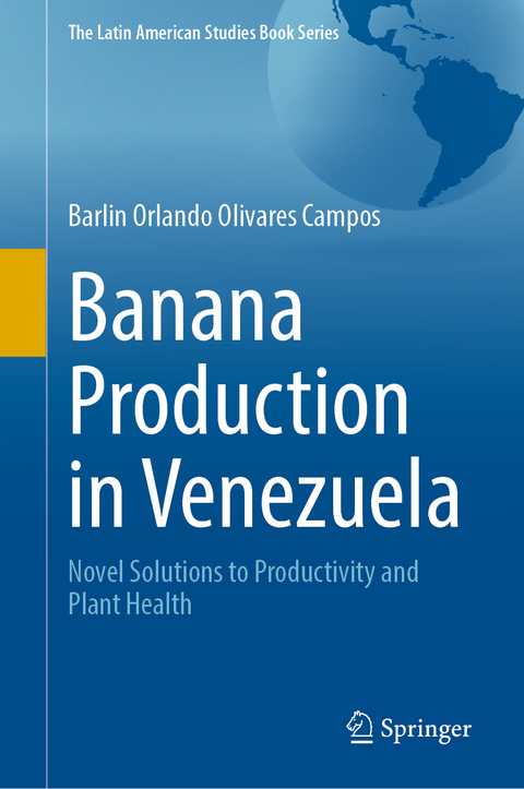 Banana Production in Venezuela - Barlin Orlando Olivares Campos