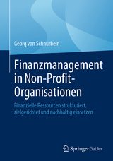 Finanzmanagement in Non-Profit-Organisationen - Georg von Schnurbein