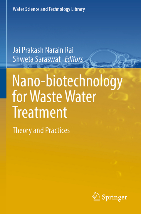 Nano-biotechnology for Waste Water Treatment - 