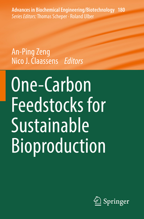 One-Carbon Feedstocks for Sustainable Bioproduction - 