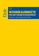 Wohnraummiete und Mietzinsbeschränkungen - Erwin Dervic