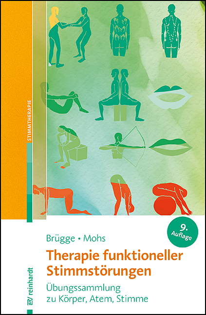 Therapie funktioneller Stimmstörungen - Walburga Brügge, Katharina Mohs