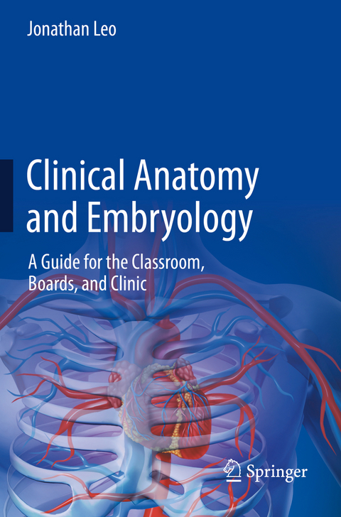 Clinical Anatomy and Embryology - Jonathan Leo