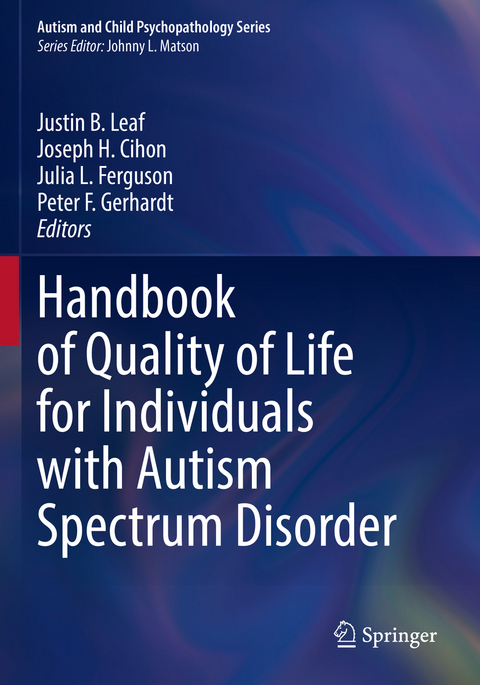 Handbook of Quality of Life for Individuals with Autism Spectrum Disorder - 