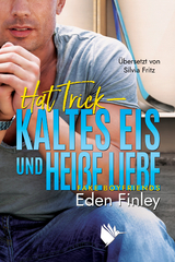 Hat Trick - Kaltes Eis und heiße Liebe - Finley, Eden