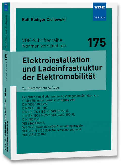 Elektroinstallation und Ladeinfrastruktur der Elektromobilität - Rolf Rüdiger Cichowski