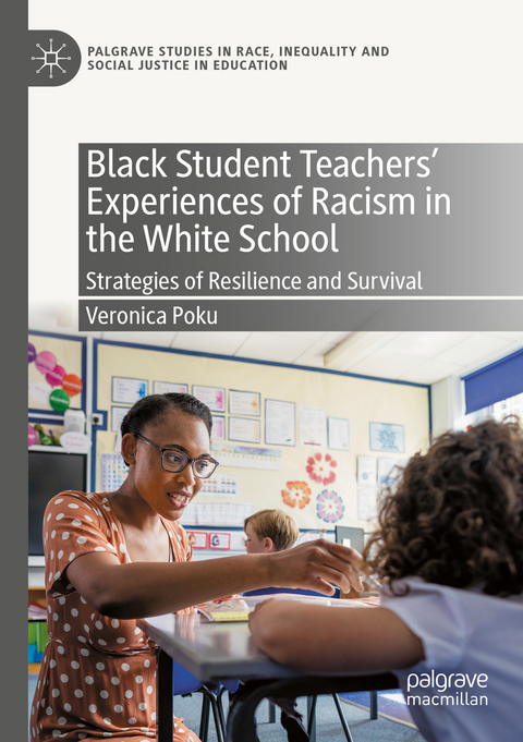 Black Student Teachers' Experiences of Racism in the White School - Veronica Poku