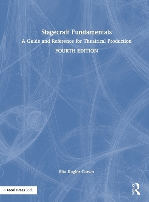 Stagecraft Fundamentals - Rita Kogler Carver