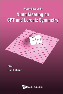 Cpt And Lorentz Symmetry - Proceedings Of The Ninth Meeting - 