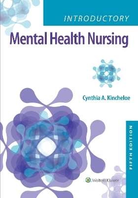 Introductory Mental Health Nursing - Cynthia Kincheloe