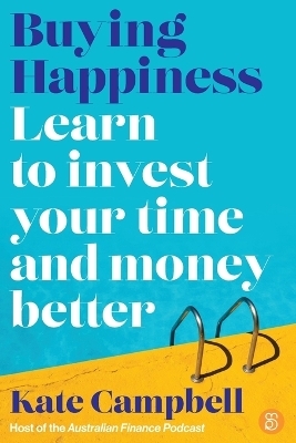 Buying Happiness - Kate Campbell