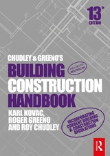 Chudley and Greeno's Building Construction Handbook - Chudley, Roy; Greeno, Roger; Kovac, Karl