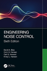 Engineering Noise Control - Bies, David A.; Hansen, Colin H.; Howard, Carl Q.; Hansen, Kristy L.