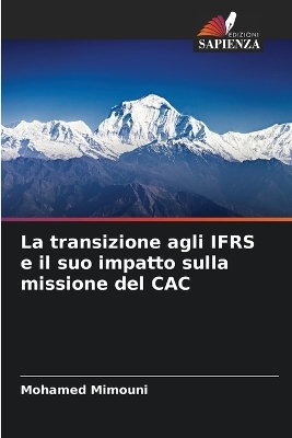 La transizione agli IFRS e il suo impatto sulla missione del CAC - Mohamed Mimouni