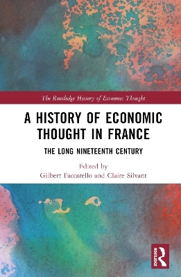 A History of Economic Thought in France - 