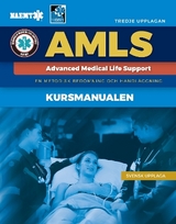 Swedish AMLS: Course Manual With English Main Text - National Association of Emergency Medical Technicians (NAEMT)