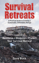 Survival Retreats -  Dave Black