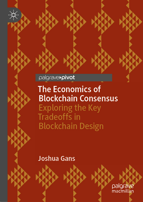 The Economics of Blockchain Consensus - Joshua Gans