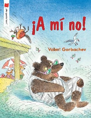 ¡A mí no! - Valeri Gorbachev