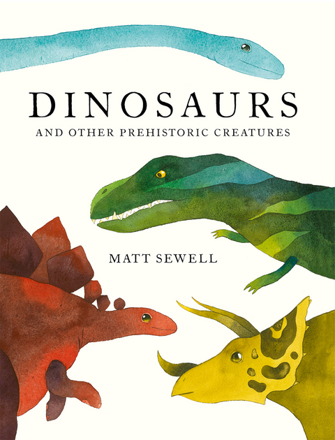 Dinosaurs -  Matt Sewell