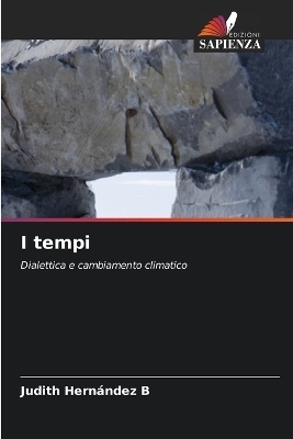 I tempi - Judith Hernández B