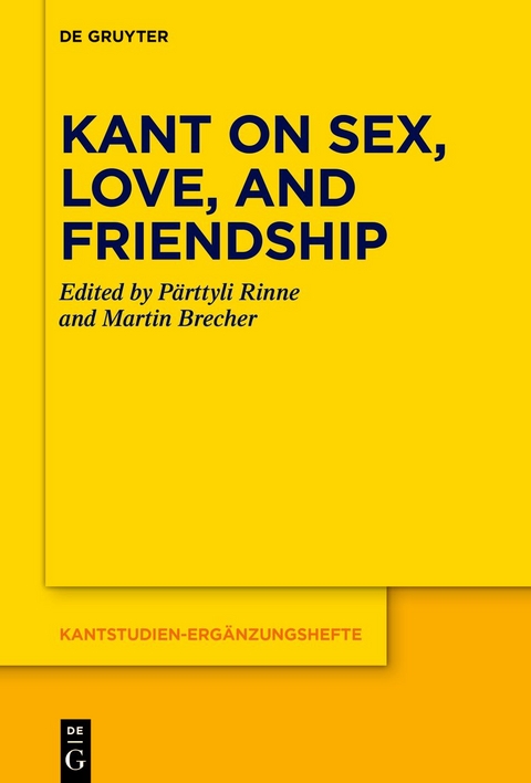 Kant on Sex, Love, and Friendship - 