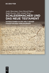 Schleiermacher und das Neue Testament - 