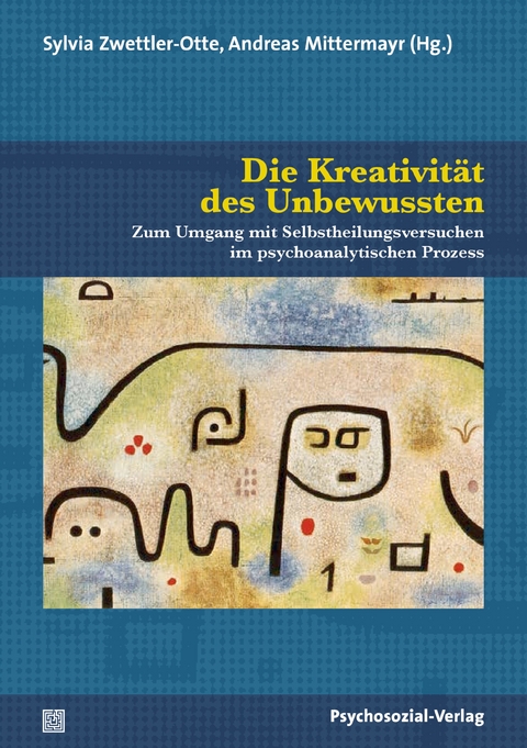 Die Kreativität des Unbewussten - 