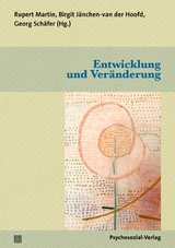 Entwicklung und Veränderung - 