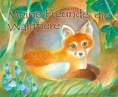 Meine Freunde, die Waldtiere - Tanja Sassor