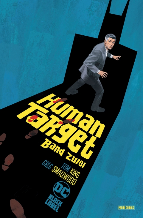 Human Target - Tom King, Greg Smallwood, Rafael Albuquerque, Kevin Maguire, Mikel Janín