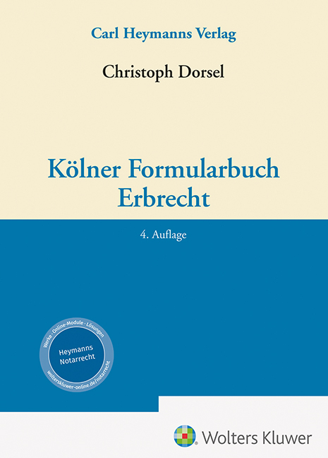 Kölner Formularbuch Erbrecht - 