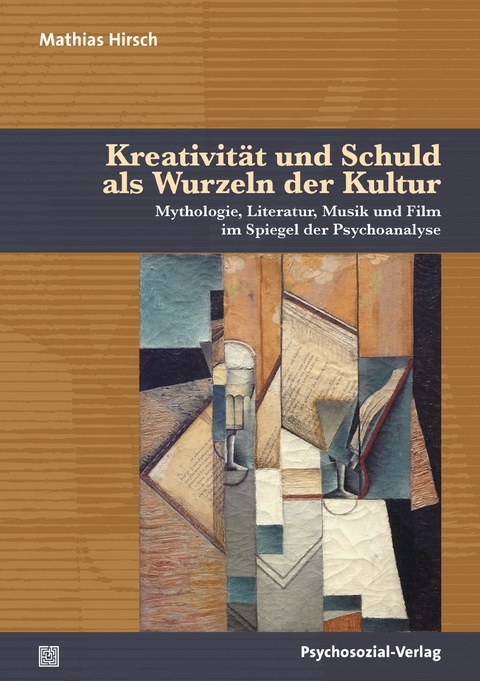 Kreativität und Schuld als Wurzeln der Kultur - Mathias Hirsch