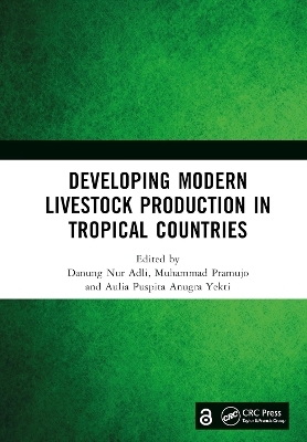 Developing Modern Livestock Production in Tropical Countries - 