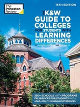 The K&W Guide to Colleges for Students with Learning Differences, 16th Edition - Review, The Princeton; Kravets, Marybeth