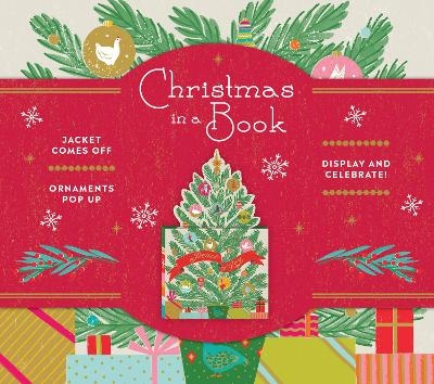 Christmas in a Book (UpLifting Editions): Jacket comes off. Ornaments pop up. Display and celebrate! -  Noterie