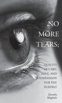 No More Tears - Dorothy Magliulo