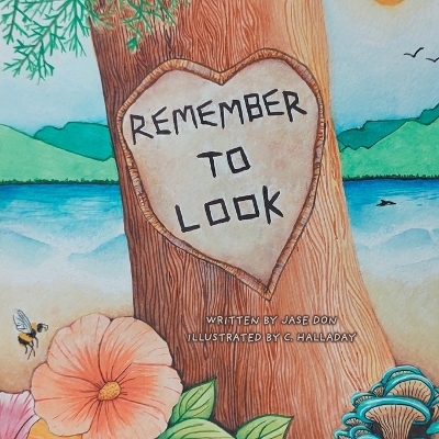 Remember To Look - Jase Don