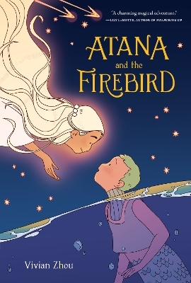 Atana and the Firebird - Vivian Zhou