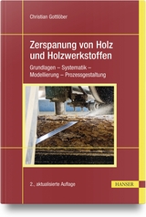 Zerspanung von Holz und Holzwerkstoffen - Christian Gottlöber