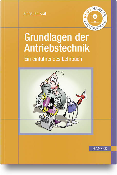 Grundlagen der Antriebstechnik - Christian Kral