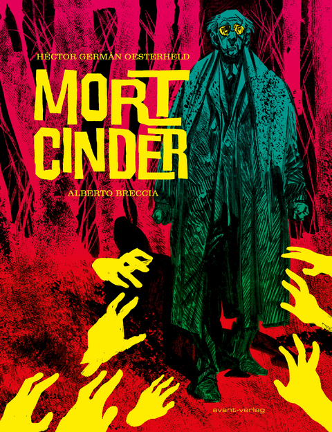 Mort Cinder - Héctor G. Oesterheld, Alberto Breccia