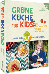 Grüne Küche für Kids - Jenny Chandler