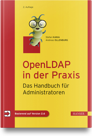 OpenLDAP in der Praxis - Stefan Kania; Andreas Ollenburg