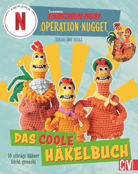 Chicken run: operation nugget - Sarah-Jane Hicks